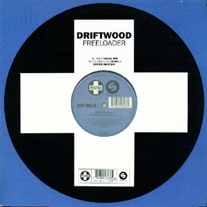 Driftwood : Freeloader (12")