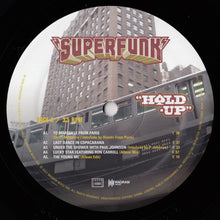 Load image into Gallery viewer, Superfunk : Hold Up (2xLP, Album, RE, 180)
