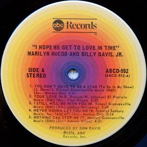 Marilyn McCoo & Billy Davis, Jr.* : I Hope We Get To Love In Time (LP, Album, Pit)