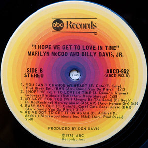 Marilyn McCoo & Billy Davis, Jr.* : I Hope We Get To Love In Time (LP, Album, Pit)