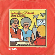 Load image into Gallery viewer, XTC : Making Plans For Nigel (7&quot;, Single)
