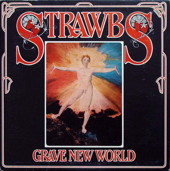 Strawbs : Grave New World (LP, Album, Tri)