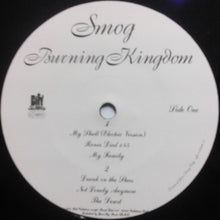 Load image into Gallery viewer, Smog : Burning Kingdom (12&quot;, EP)
