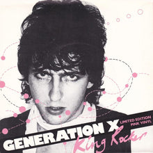 Load image into Gallery viewer, Generation X (4) : King Rocker (7&quot;, Single, Ltd, Pin)
