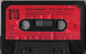 Theatre Of Hate : Westworld (Cass, Album)