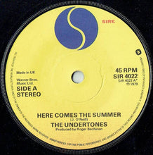 Load image into Gallery viewer, The Undertones : Here Comes The Summer (7&quot;, Single)
