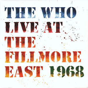 The Who : Live At The Fillmore East 1968 (3xLP, RM, 180)