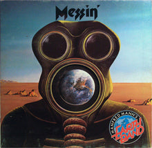 Load image into Gallery viewer, Manfred Mann&#39;s Earth Band : Messin&#39; (LP, Album, Gat)
