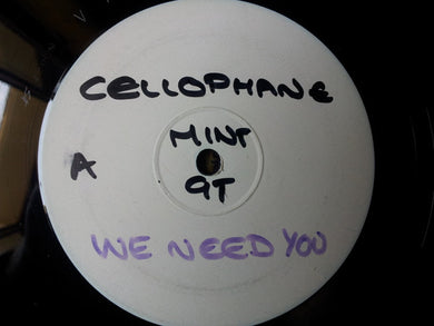 Cellophane (6) : We Need You (12