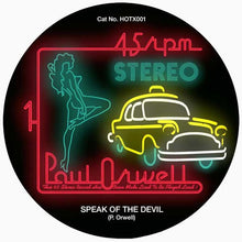 Load image into Gallery viewer, Paul Orwell : Speak Of The Devil (7&quot;, Single, Ltd)
