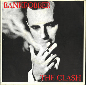 The Clash : Bankrobber (7", Single)