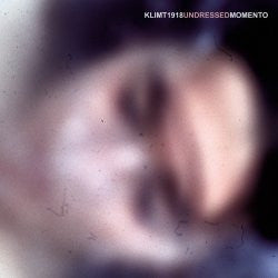 Klimt 1918 : Undressed Momento (CD, Album, RE)