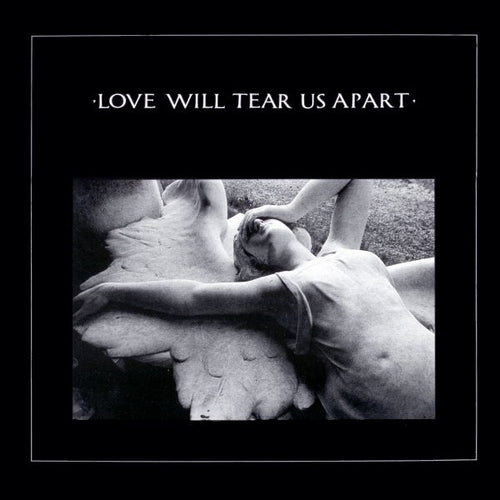 Joy Division : Love Will Tear Us Apart (12