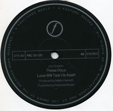 Load image into Gallery viewer, Joy Division : Love Will Tear Us Apart (12&quot;, Single, RP, A3/)
