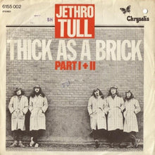 Load image into Gallery viewer, Jethro Tull : Thick As A Brick Part I + II (7&quot;, Single)
