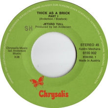 Load image into Gallery viewer, Jethro Tull : Thick As A Brick Part I + II (7&quot;, Single)
