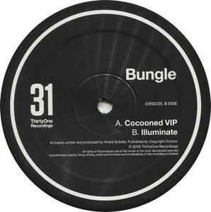 Bungle : Cocooned (VIP) / Illuminate (12")