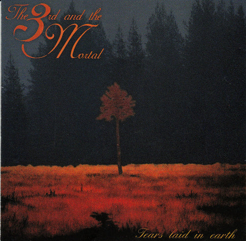 The 3rd And The Mortal : Tears Laid In Earth (CD, Album, RP)