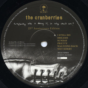 The Cranberries : Everybody Else Is Doing It, So Why Can't We? (LP, Album, RE, RM, 25t)