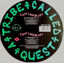 Load image into Gallery viewer, A Tribe Called Quest : Can I Kick It? (7&quot;, Single, Ltd, 3D )
