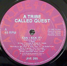 Load image into Gallery viewer, A Tribe Called Quest : Can I Kick It? (7&quot;, Single, Ltd, 3D )
