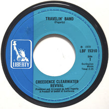 Load image into Gallery viewer, Creedence Clearwater Revival : Travelin&#39; Band (7&quot;, Single)
