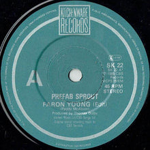 Load image into Gallery viewer, Prefab Sprout : Faron Young (Edit) (7&quot;, Single)
