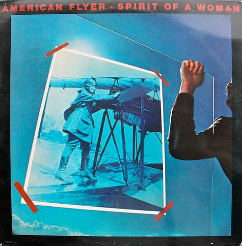 American Flyer : Spirit Of A Woman (LP, Album)