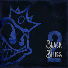 Load image into Gallery viewer, Black Stone Cherry : Black To Blues Volume 2 (12&quot;, EP, Blu)
