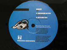 Load image into Gallery viewer, Persons Unknown : Underground Mayhem / Needs More Bass (12&quot;)
