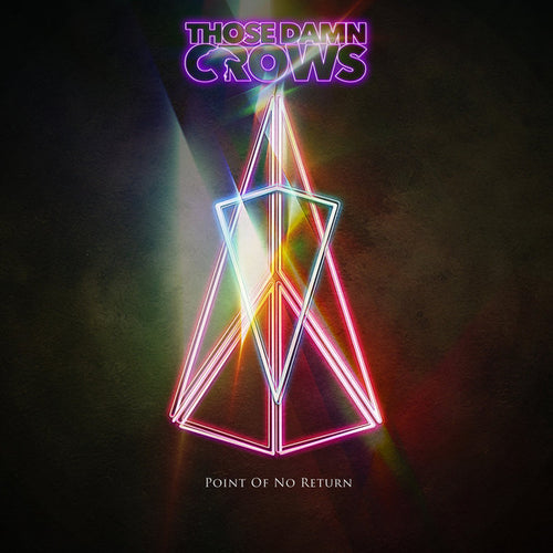 Those Damn Crows : Point Of No Return (LP, Album)