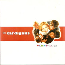 Load image into Gallery viewer, The Cardigans : Carnival (7&quot;, Single)
