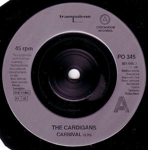 The Cardigans : Carnival (7", Single)