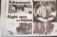 Load image into Gallery viewer, Xdreamysts : Right Way Home (7&quot;, Single, Bla)
