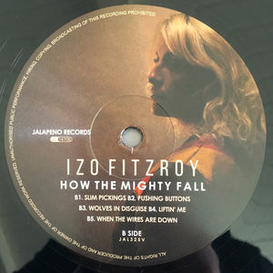 Izo FitzRoy : How The Mighty Fall (LP, Album)