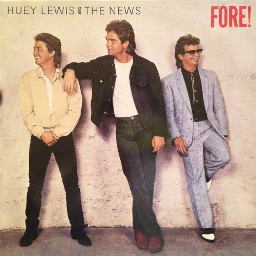 Huey Lewis And The News* : Fore! (LP, Album, Ext)