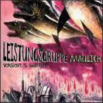 Leistungsgruppe Maulich : Vorsicht Is Geboten...Und Ruhe Bewahren! (LP, Album, Ltd, Num)