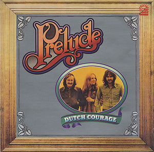 Prelude (3) : Dutch Courage (LP, Album)