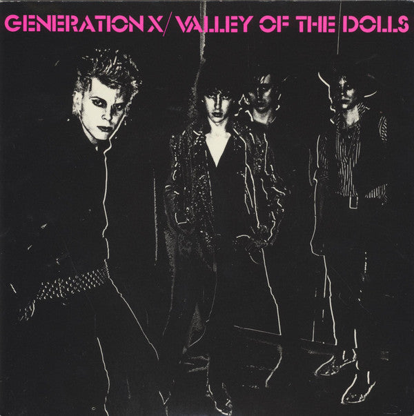 Generation X (4) : Valley Of The Dolls (7