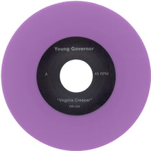 Load image into Gallery viewer, Young Governor : Virginia Creeper (7&quot;, Single, Lav)
