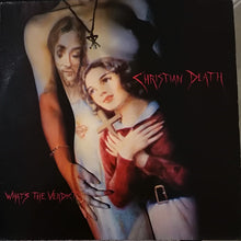 Load image into Gallery viewer, Christian Death : What&#39;s The Verdict (12&quot;)
