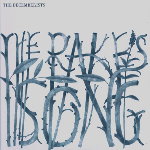 The Decemberists : The Rake's Song (7