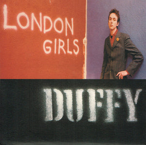 Duffy* : London Girls (7")