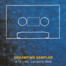 Load image into Gallery viewer, Various : Dreamtime Sampler (Cass, Ltd, Promo, Smplr)
