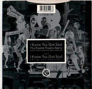 Eric B & Rakim* : I Know You Got Soul (The Double Trouble Remix) (7", Single)