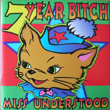 Load image into Gallery viewer, 7 Year Bitch : Miss Understood (7&quot;, Single, Red)
