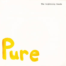 Load image into Gallery viewer, The Lightning Seeds* : Pure (7&quot;, Single, EMI)
