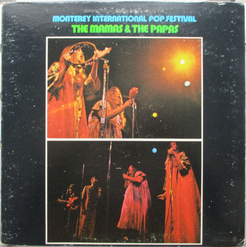 The Mamas & The Papas : Historic Performances Recorded At The Monterey International Pop Festival (LP, Album)