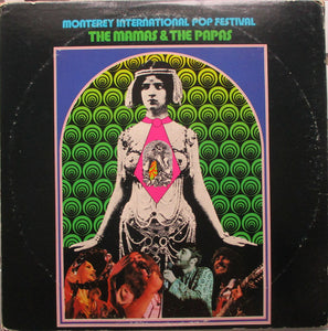 The Mamas & The Papas : Historic Performances Recorded At The Monterey International Pop Festival (LP, Album)