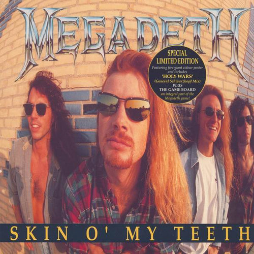 Megadeth : Skin O' My Teeth (7